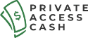 Private Access Cash